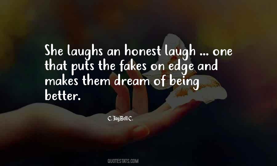 Honest Life Quotes #120052