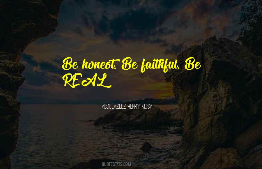 Honest Life Quotes #401275