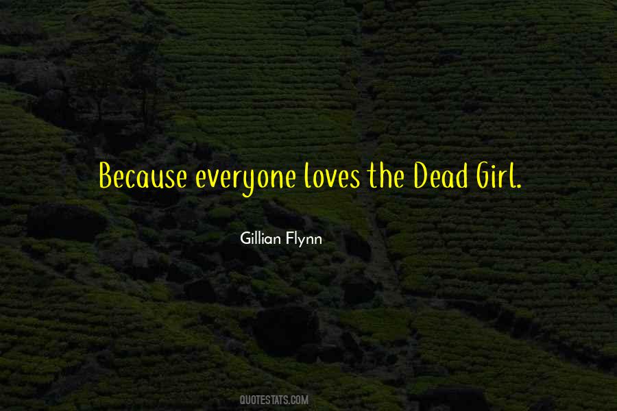 Gillian Flynn Gone Girl Quotes #1282761