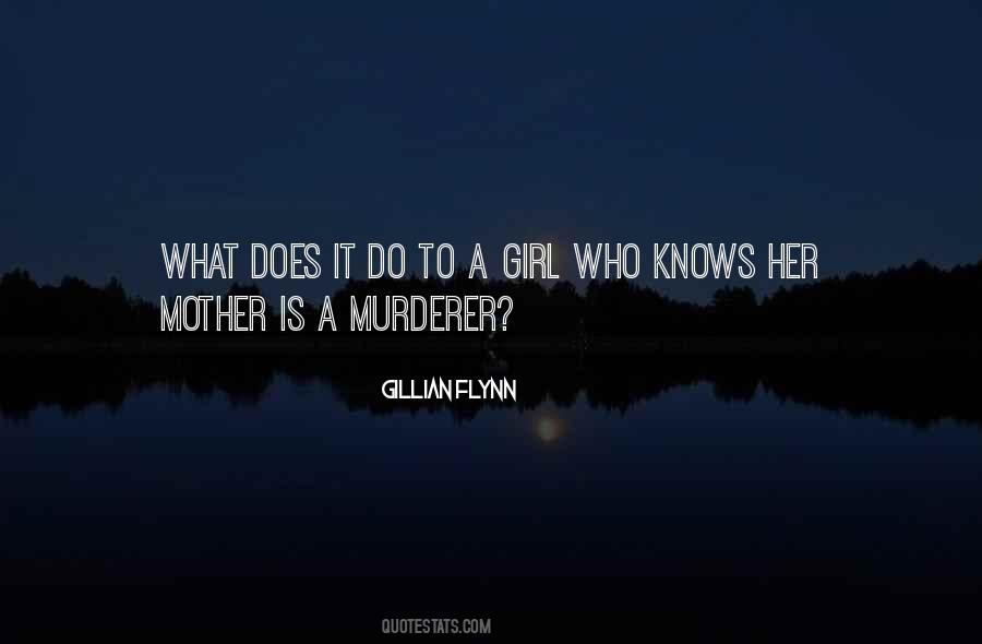 Gillian Flynn Gone Girl Quotes #452102