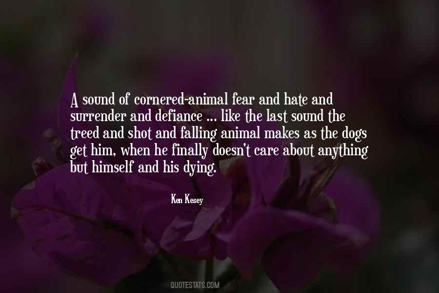 Quotes About Fear Of Dogs #195000