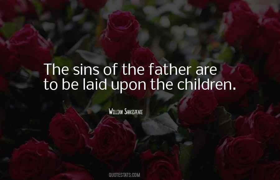 Quotes About Sins Of The Father #1598834