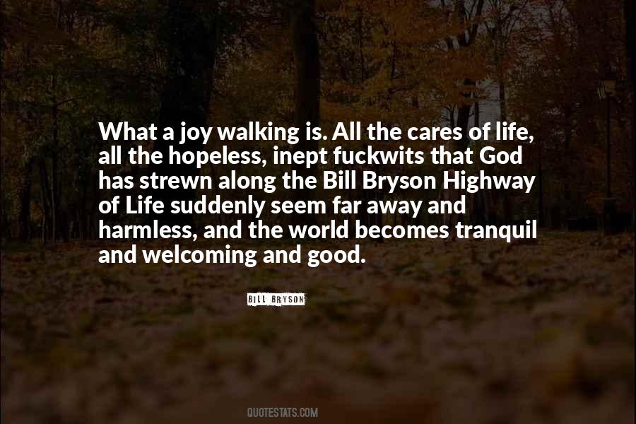 Life Is A Highway Quotes #1087419