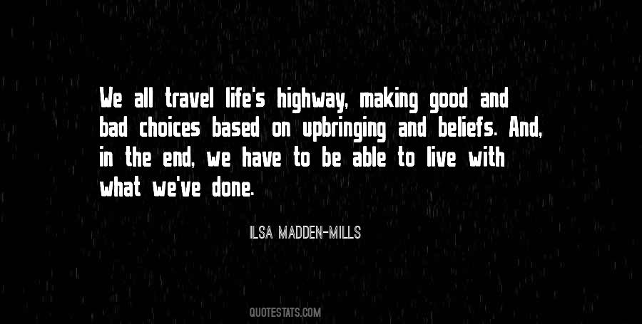 Life Is A Highway Quotes #768139