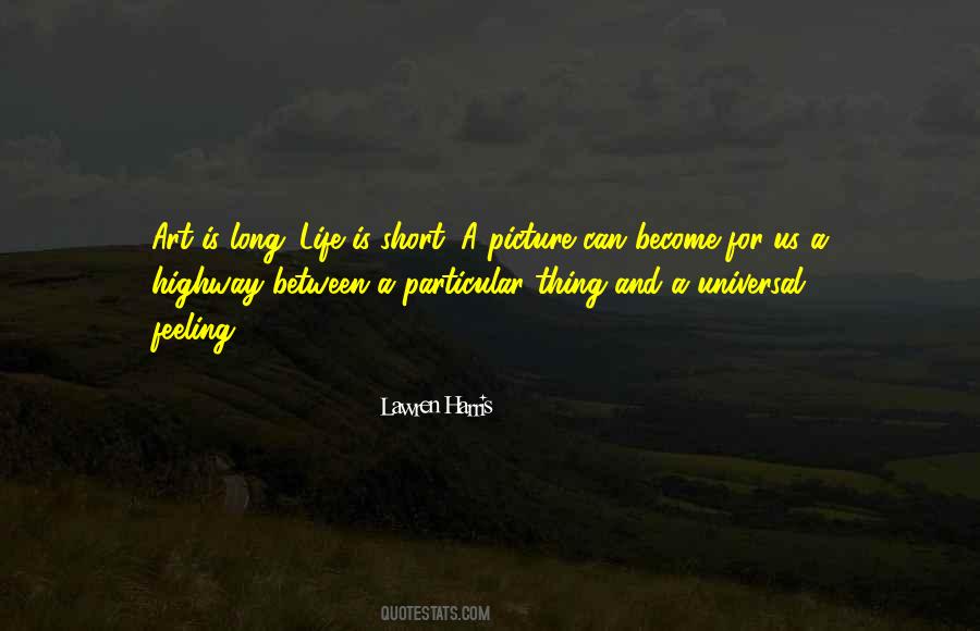Life Is A Highway Quotes #834940