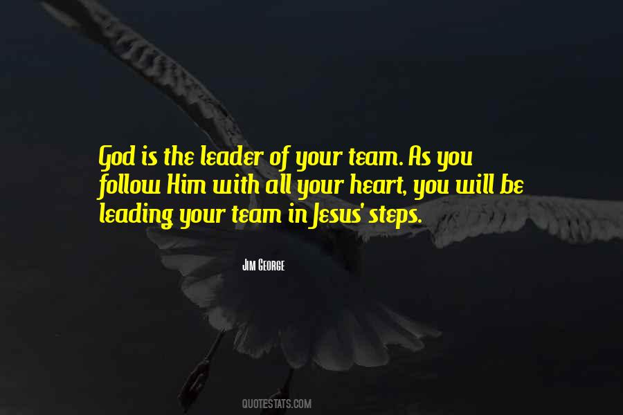 Quotes About Team Leadership #221749