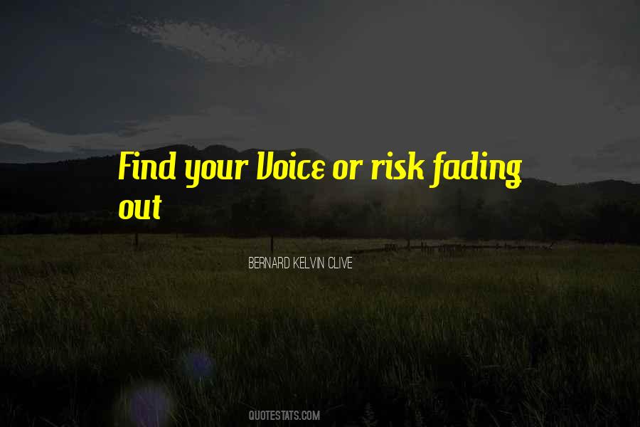 Quotes About Fading Out #154511
