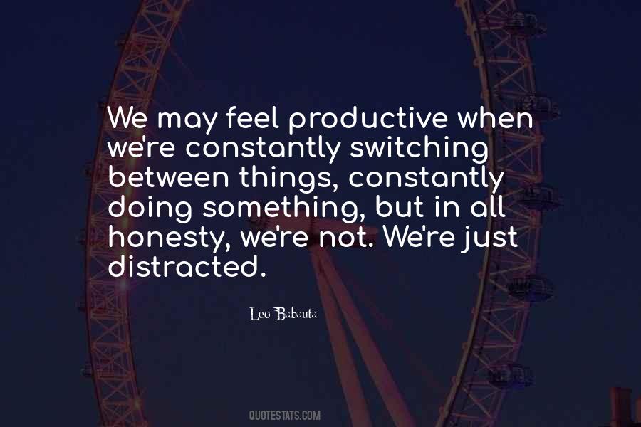 Quotes About Distracted #1277207