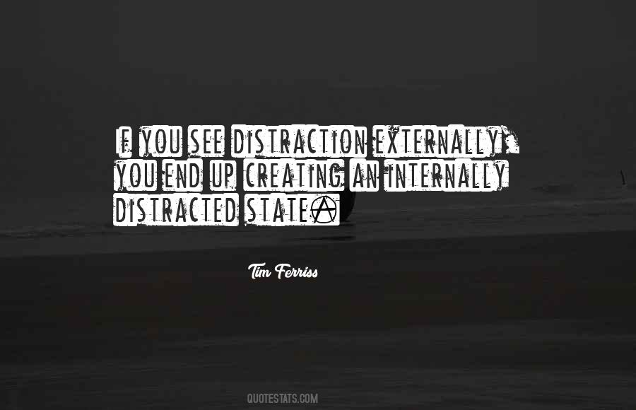 Quotes About Distracted #1401749