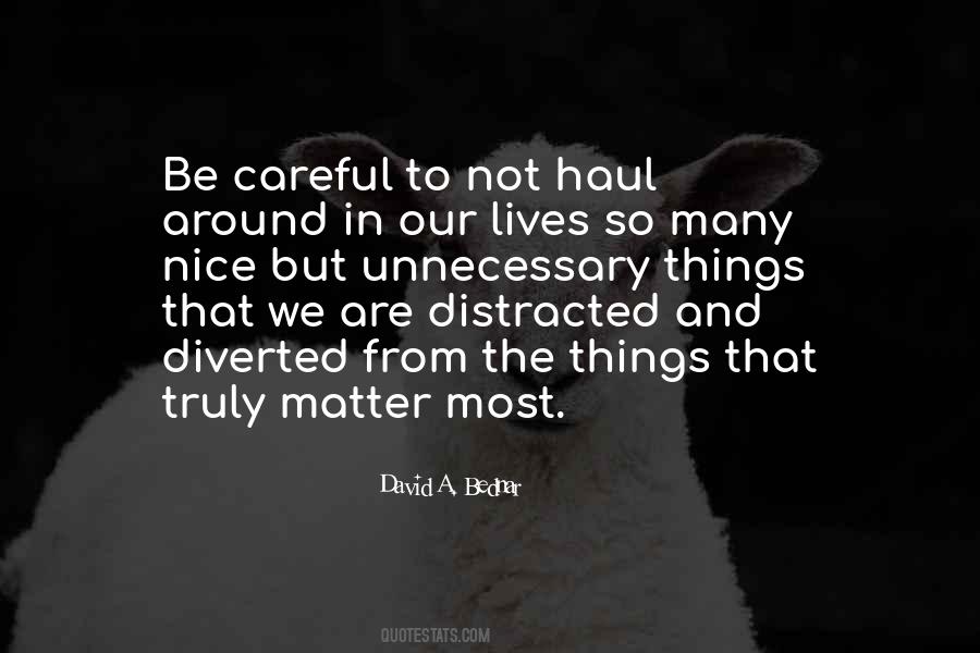 Quotes About Distracted #949017