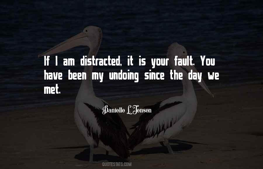 Quotes About Distracted #980823