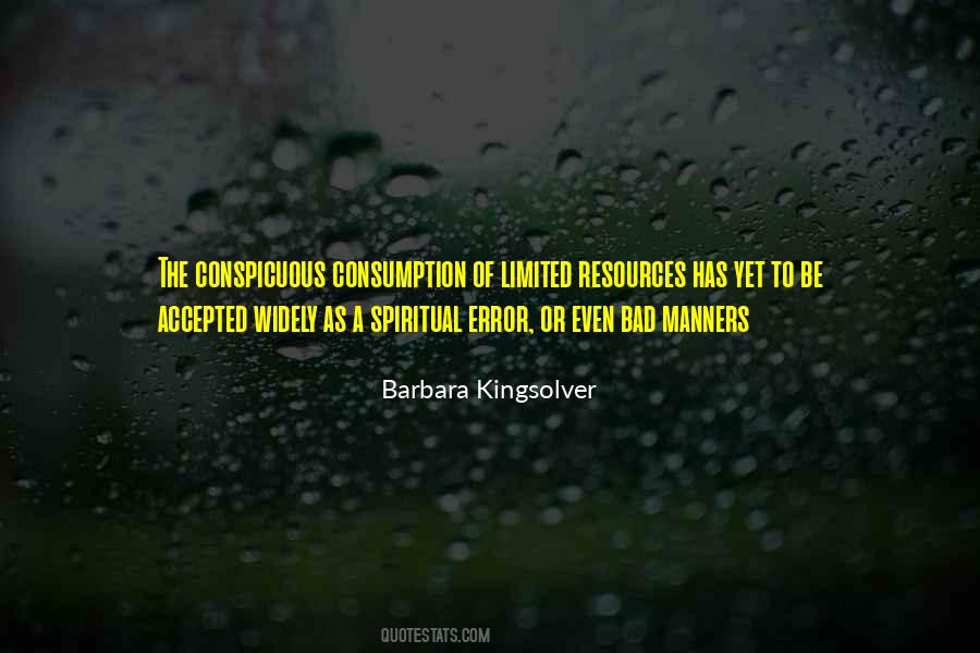 Quotes About Over Consumption #49103