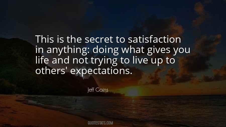Quotes About Satisfaction #1706340