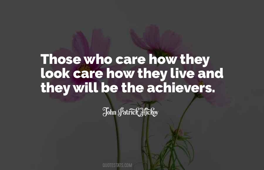 Quotes About Over Achievers #190600