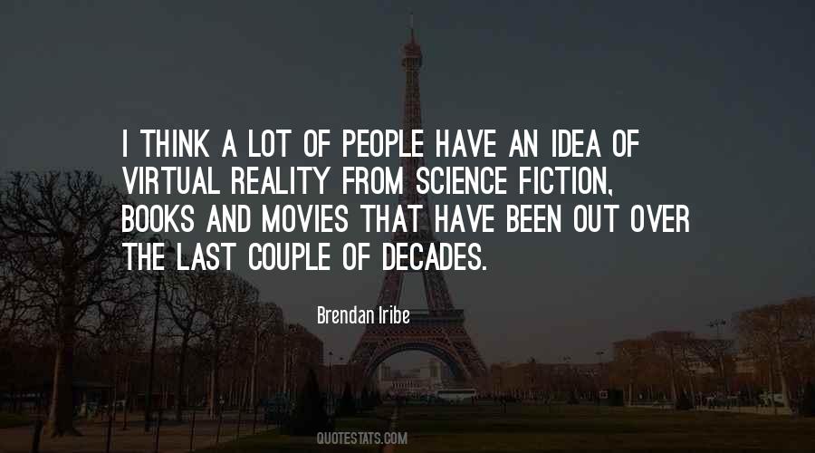 Quotes About Books And Movies #1340607