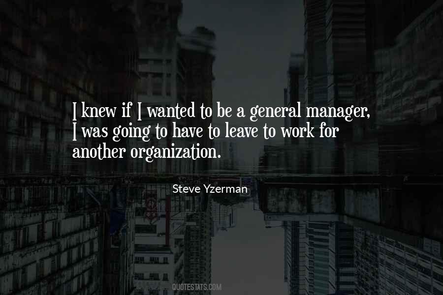 Quotes About General Manager #1089057