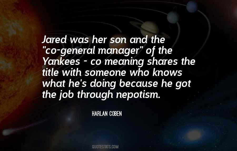 Quotes About General Manager #289183