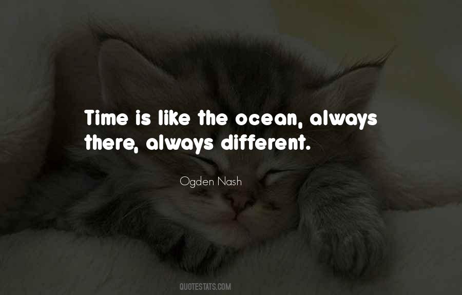 Like The Ocean Quotes #776085