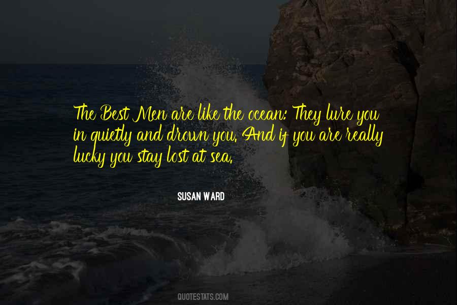 Like The Ocean Quotes #945302