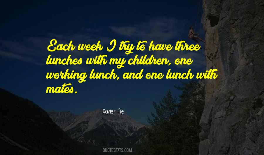 Quotes About Lunches #855158