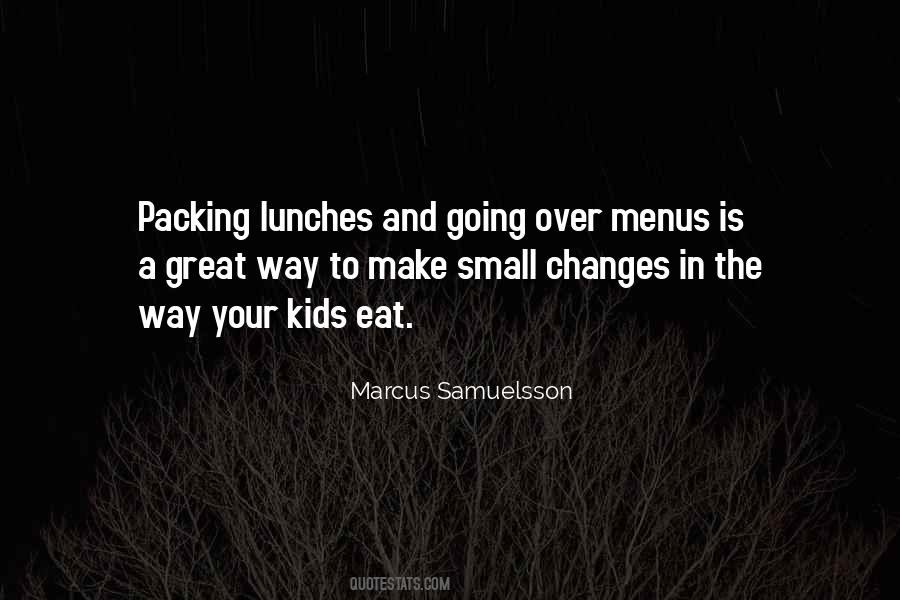 Quotes About Lunches #887861
