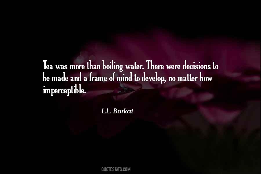 Quotes About Mind And Matter #259712