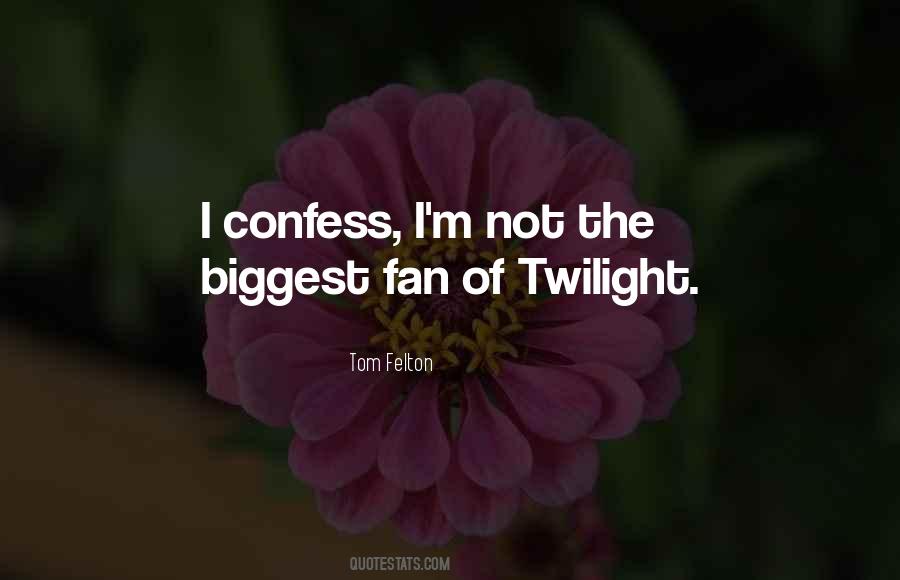 Quotes About Twilight #1172191