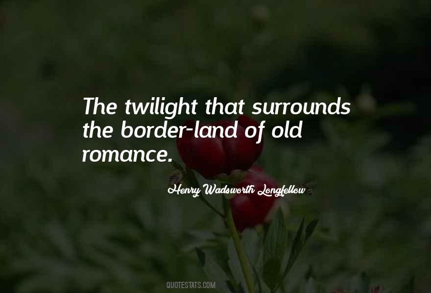 Quotes About Twilight #1252335