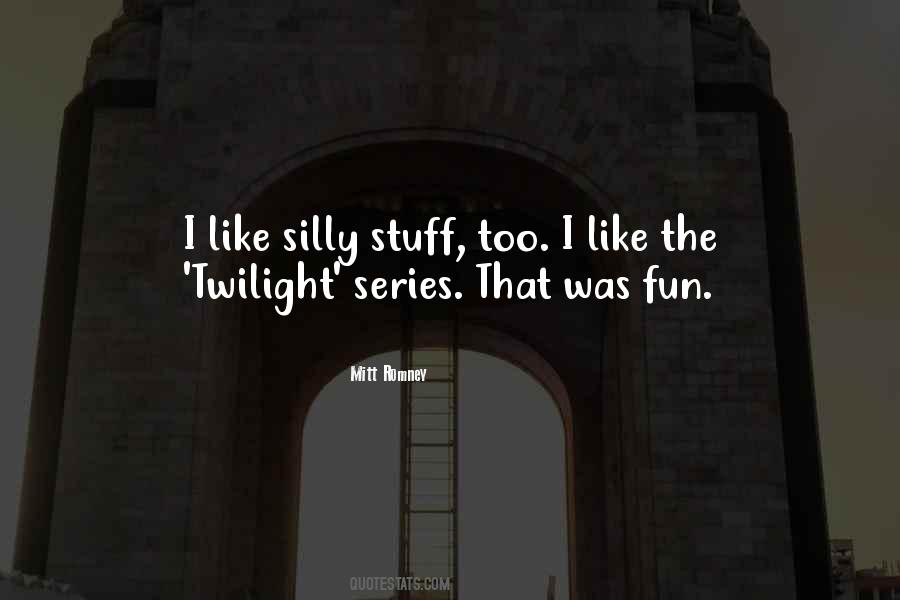 Quotes About Twilight #1340909