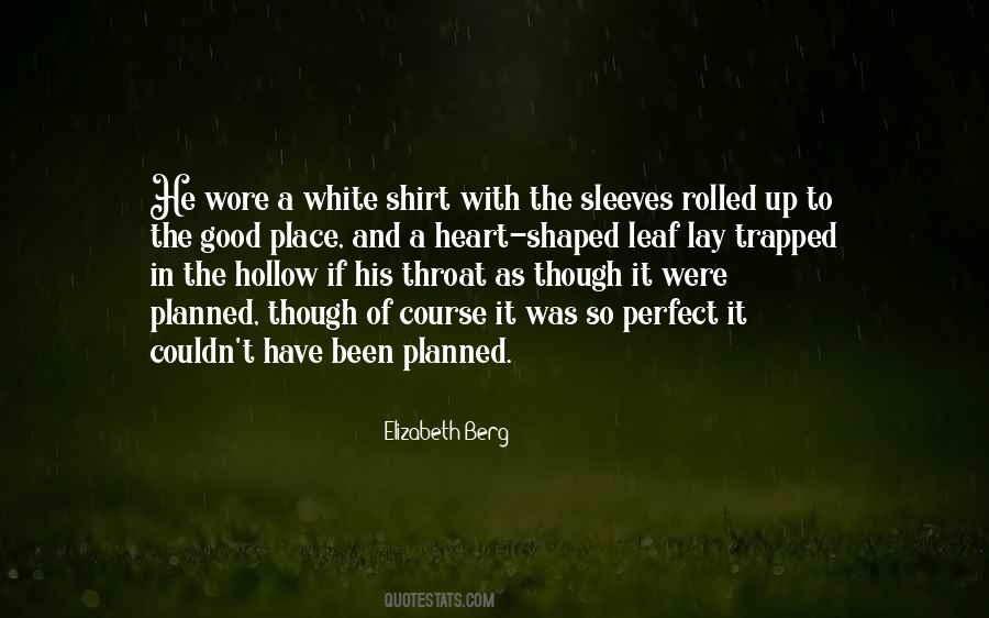 Quotes About White T Shirt #1484432