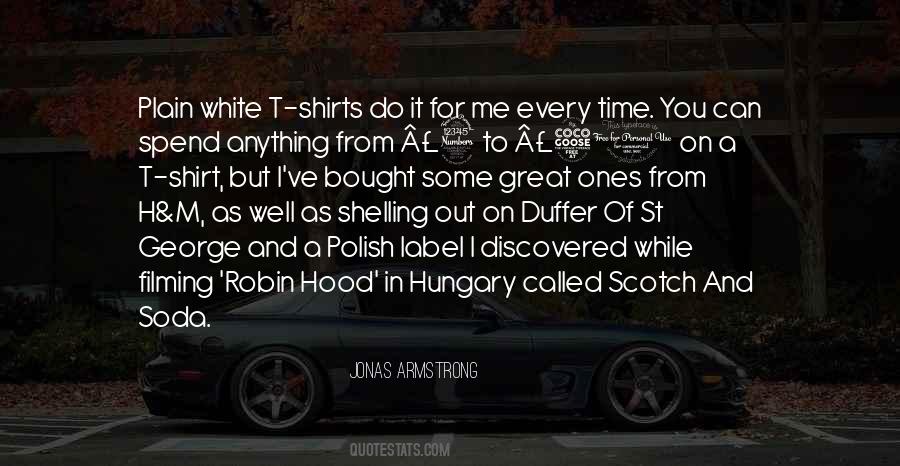 Quotes About White T Shirt #423376