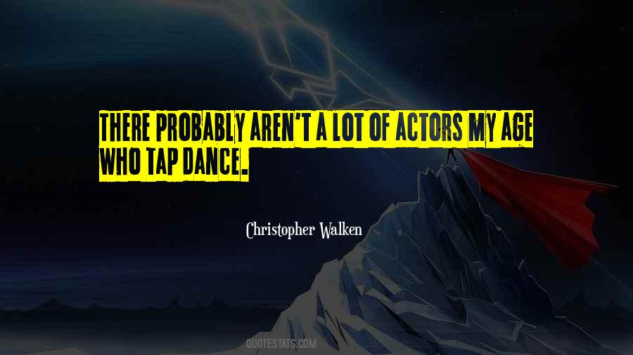 Quotes About Tap Dance #465628