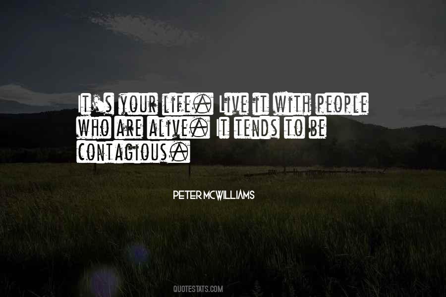 It S Your Life Quotes #1636530