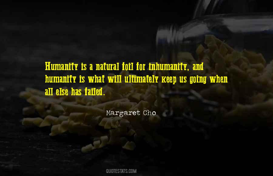Quotes About Compassion And Humanity #1624453
