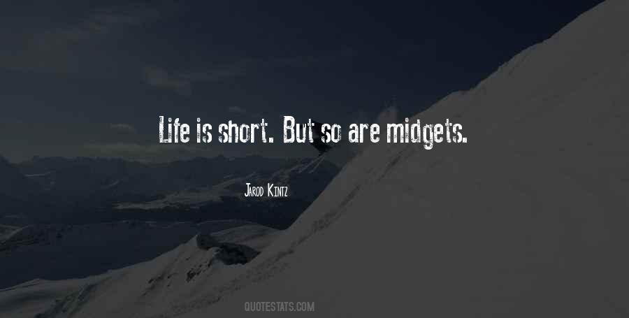 Quotes About Midgets #529620