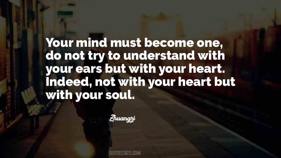 Understand Your Soul Quotes #1497930