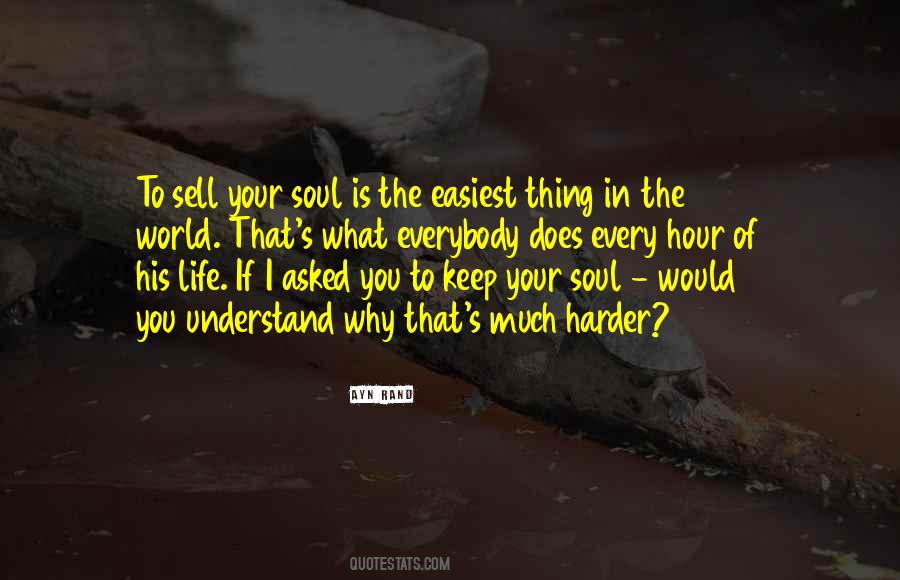 Understand Your Soul Quotes #1530045