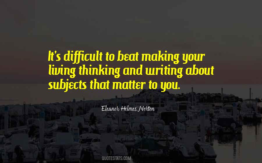 Quotes About Writing And Thinking #92846