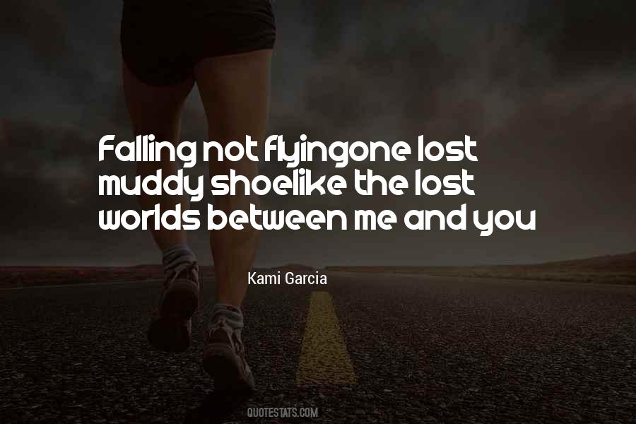 Quotes About Me And You #1155113