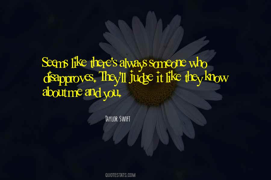 Quotes About Me And You #1303336