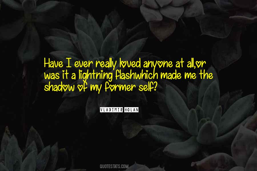 Quotes About The Shadow Self #585444