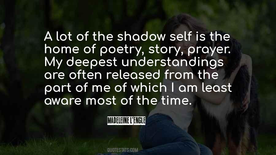 Quotes About The Shadow Self #814909