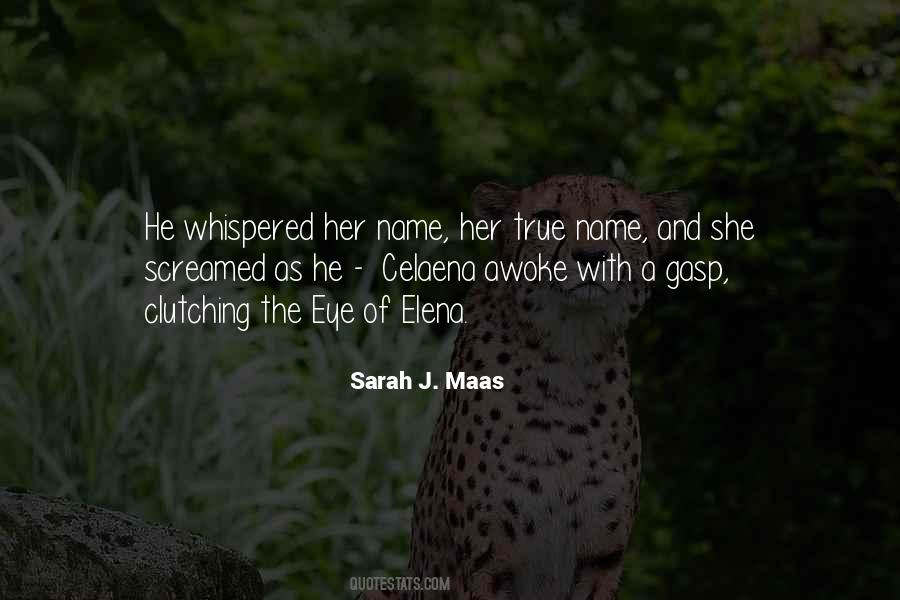 Her Name Quotes #1147954