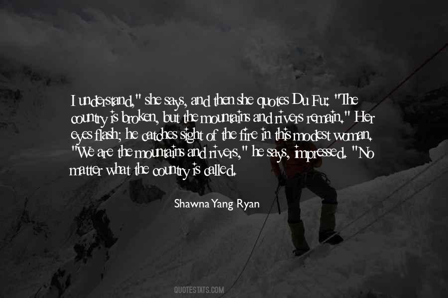 The Dignity Of A Woman Quotes #1619935