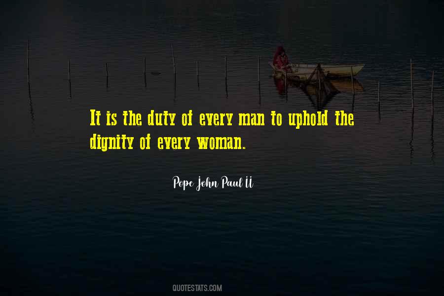 The Dignity Of A Woman Quotes #280420