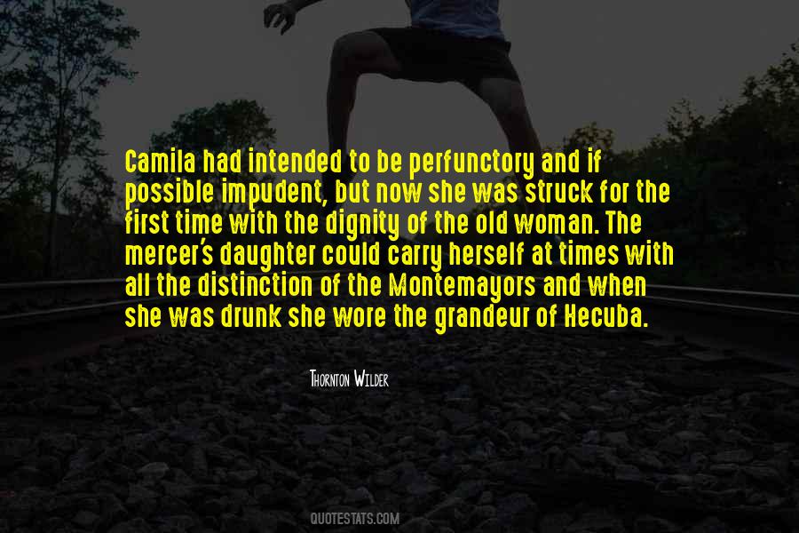 The Dignity Of A Woman Quotes #655288