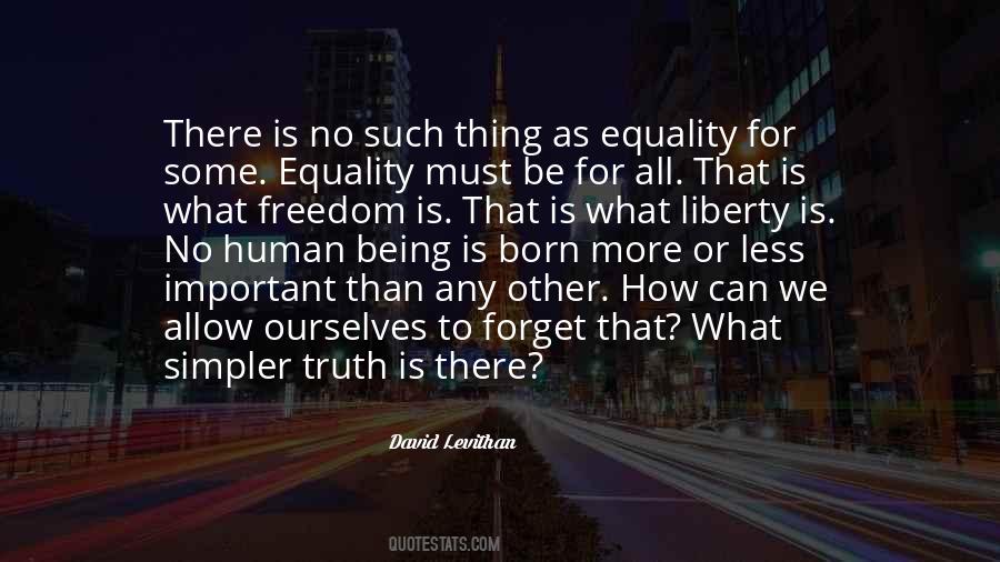 Quotes About Equality #1666310