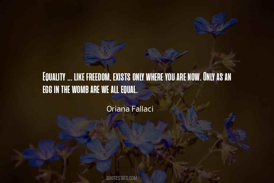 Quotes About Equality #1708260