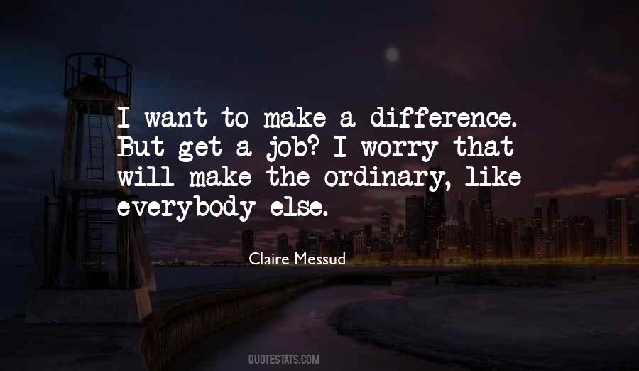 A Difference Quotes #1564328