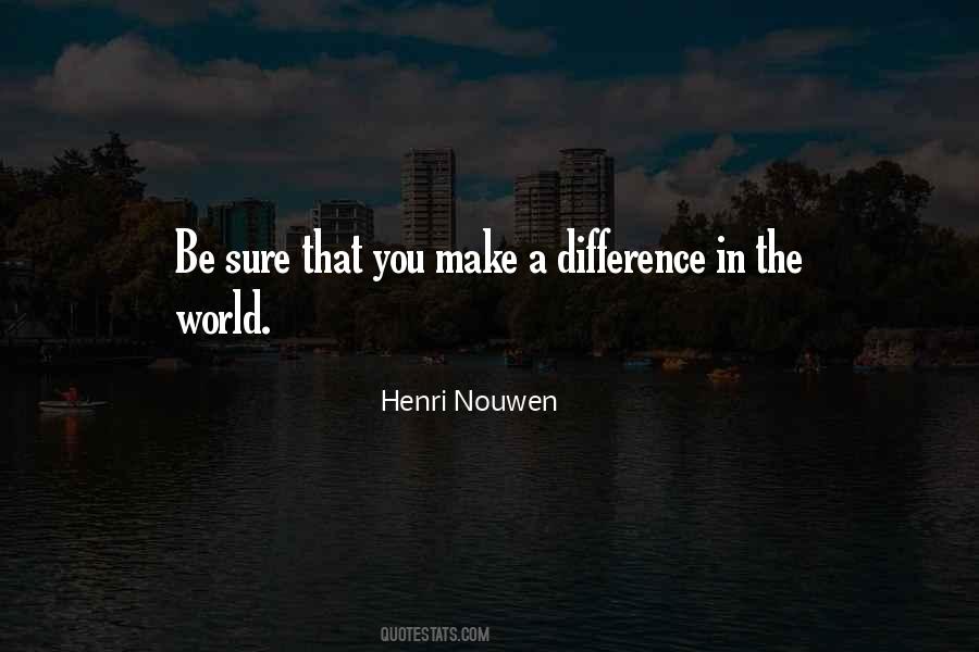 A Difference Quotes #1583252